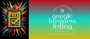 Google Business Listing Checklist